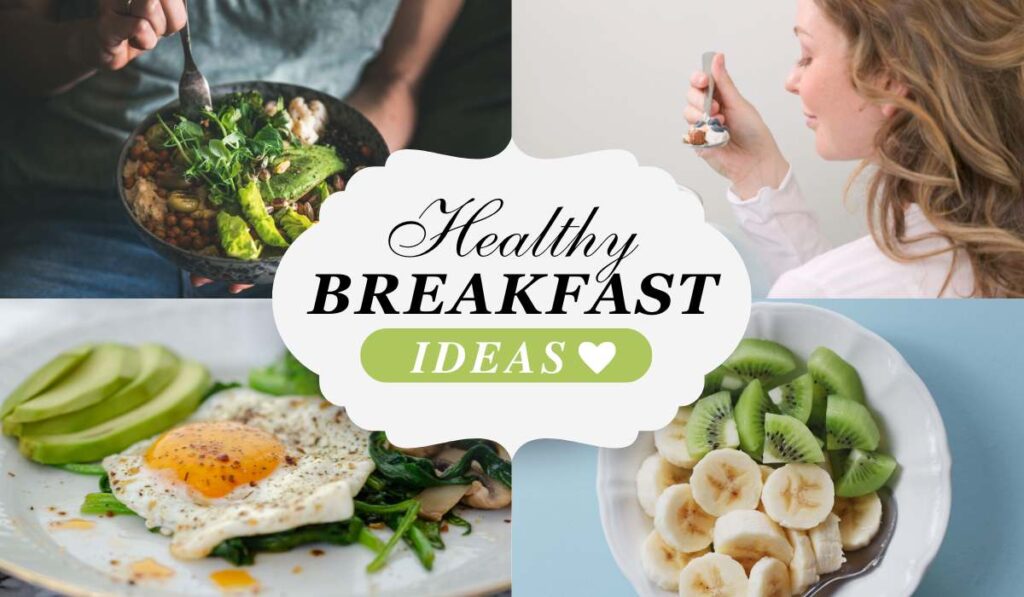 Healthy Breakfast Ideas to Kickstart Your Day - AERNS